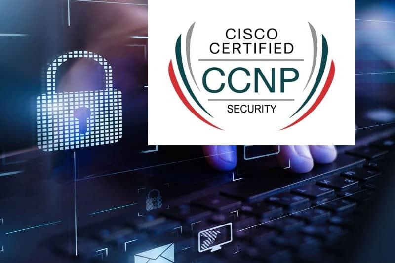 گواهینامه CCNP Security سیسکو چیست؟