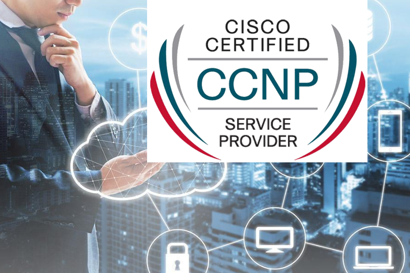 گواهینامه CCNP Service Provider سیسکو چیست؟